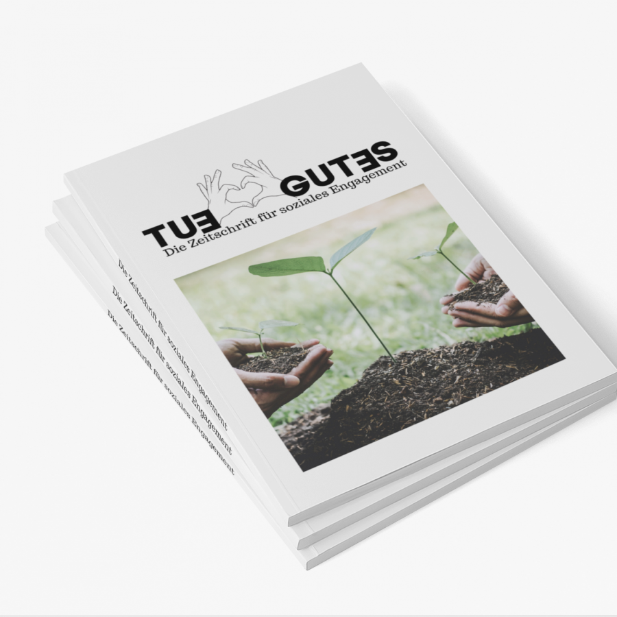 Erste Ausgabe "TUE GUTES"
